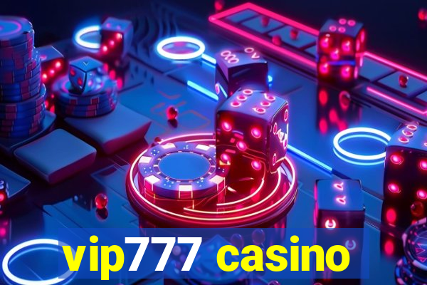 vip777 casino