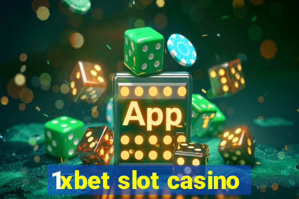 1xbet slot casino