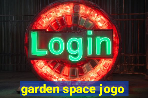 garden space jogo