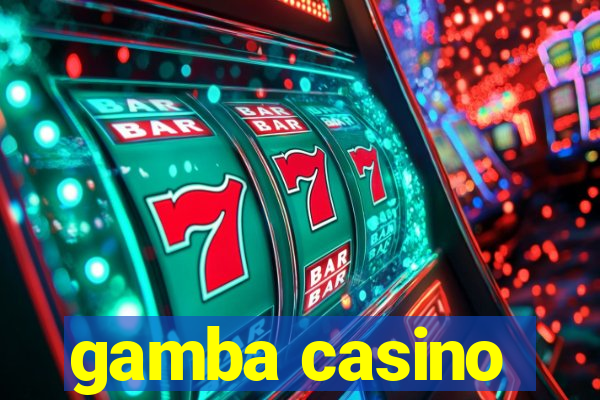 gamba casino