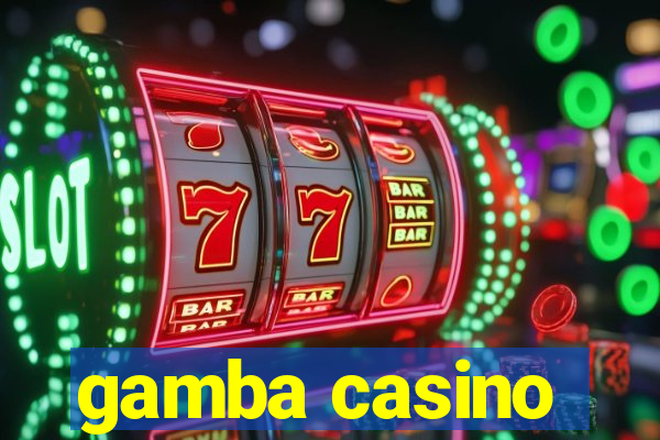 gamba casino