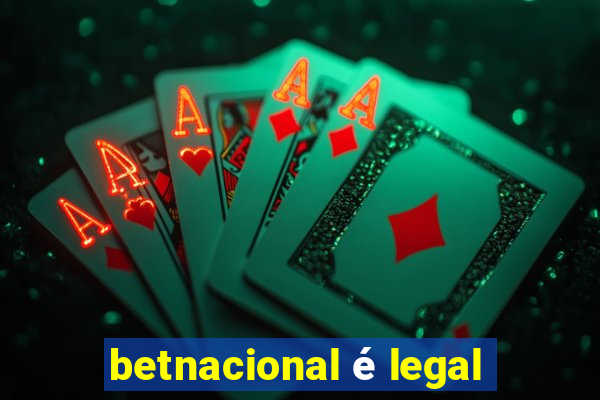 betnacional é legal