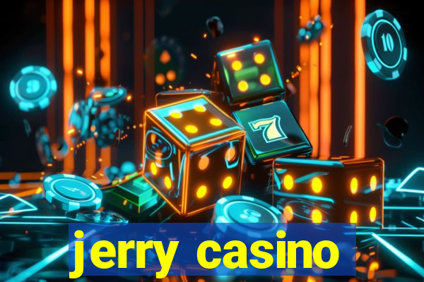 jerry casino