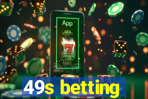 49s betting