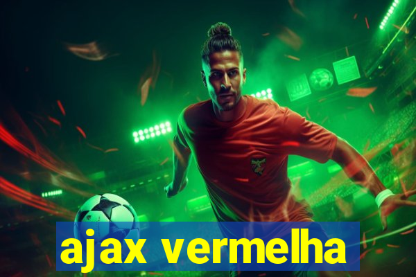 ajax vermelha