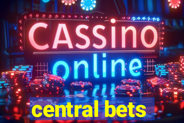 central bets