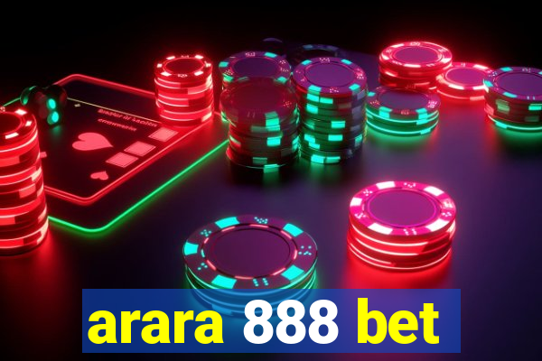 arara 888 bet