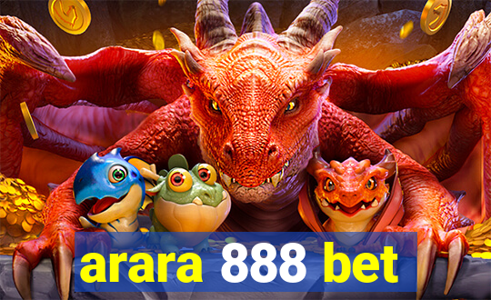 arara 888 bet