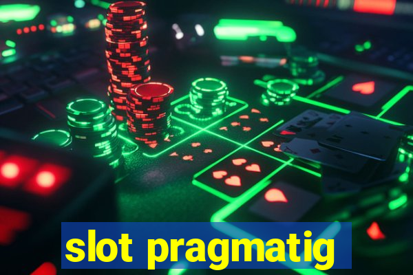 slot pragmatig