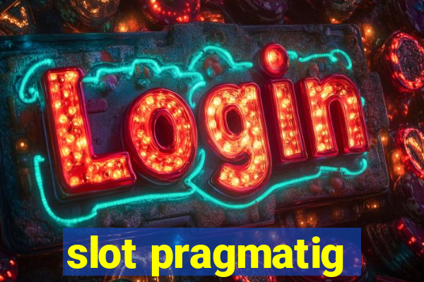 slot pragmatig