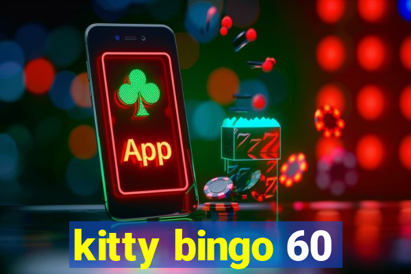 kitty bingo 60