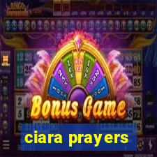 ciara prayers