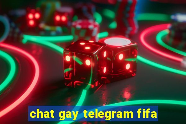 chat gay telegram fifa