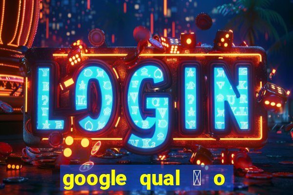 google qual 茅 o jogo de c****