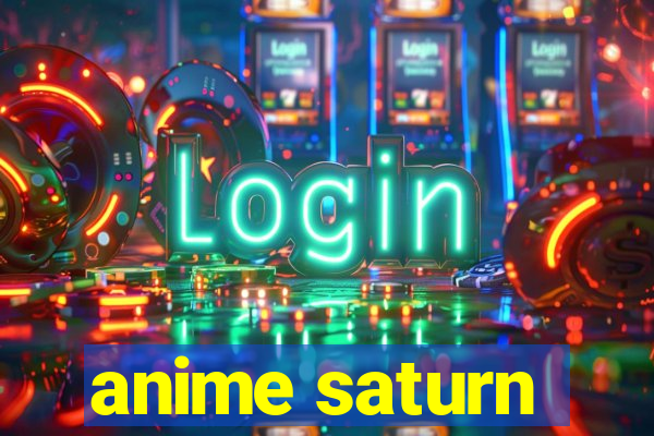 anime saturn