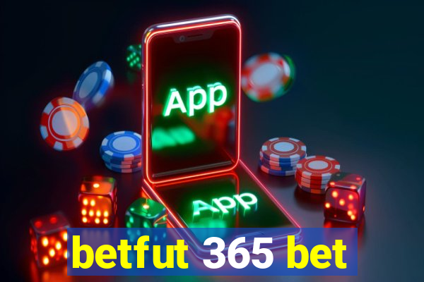 betfut 365 bet