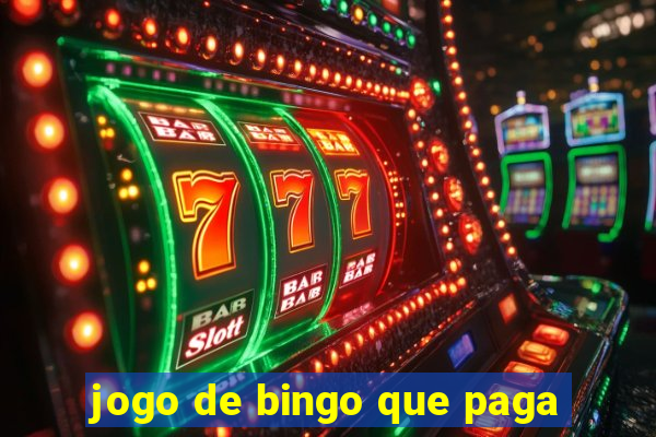 jogo de bingo que paga