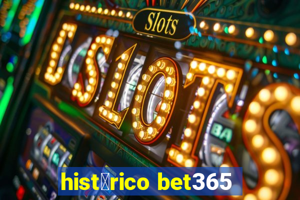 hist贸rico bet365