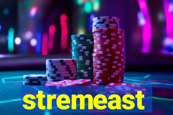 stremeast