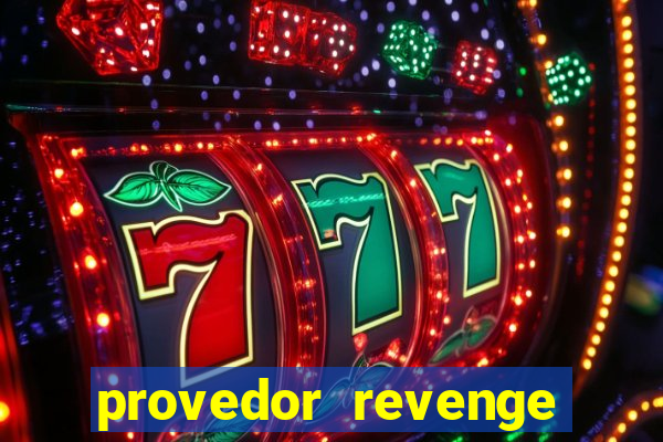 provedor revenge slots demo