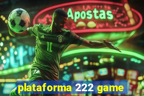 plataforma 222 game