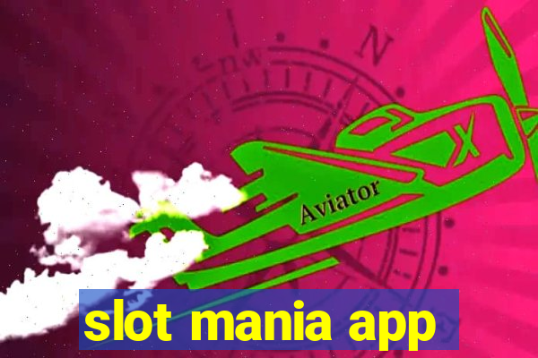 slot mania app