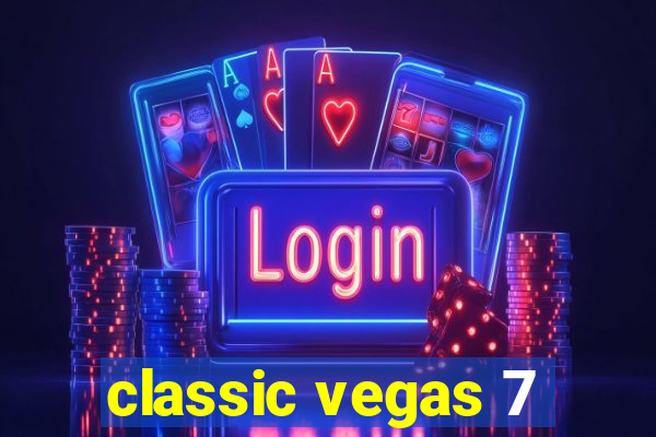 classic vegas 7