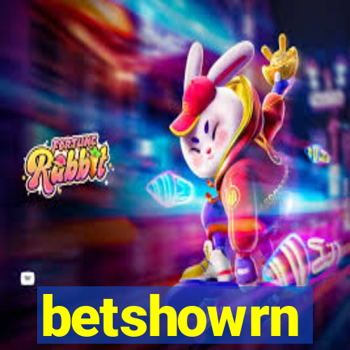 betshowrn