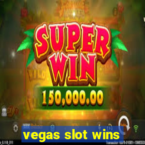 vegas slot wins