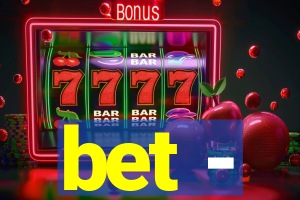 bet -