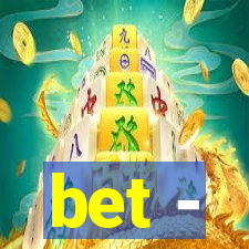 bet -