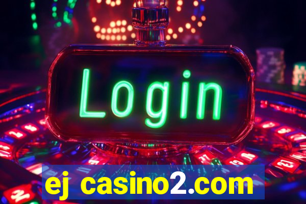 ej casino2.com