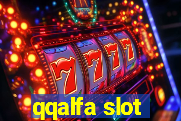 qqalfa slot