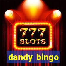 dandy bingo