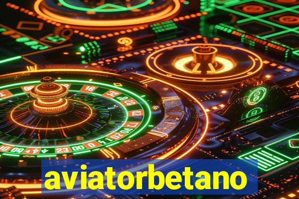 aviatorbetano