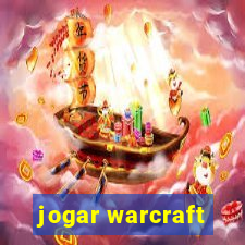 jogar warcraft