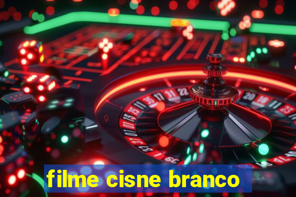 filme cisne branco