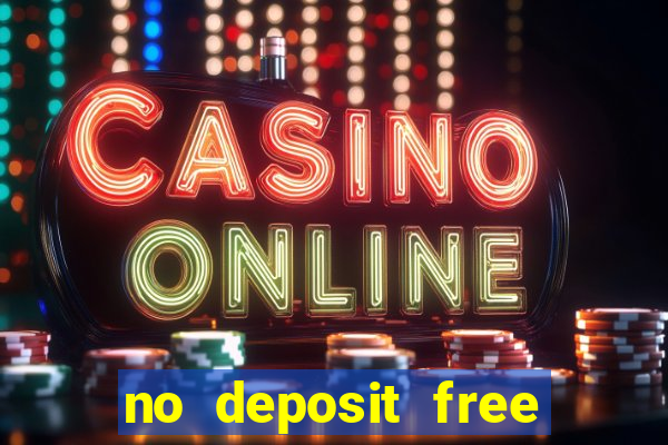 no deposit free spins casinos