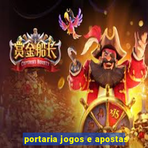 portaria jogos e apostas