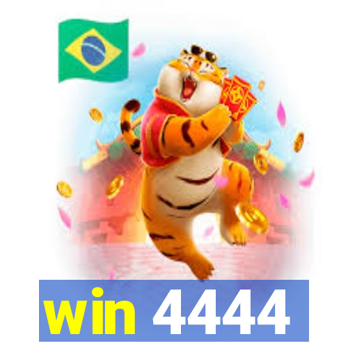 win 4444