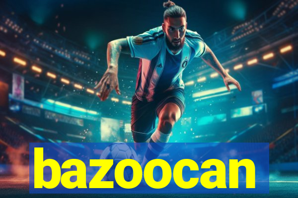 bazoocan