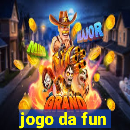 jogo da fun