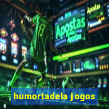 humortadela jogos