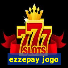 ezzepay jogo