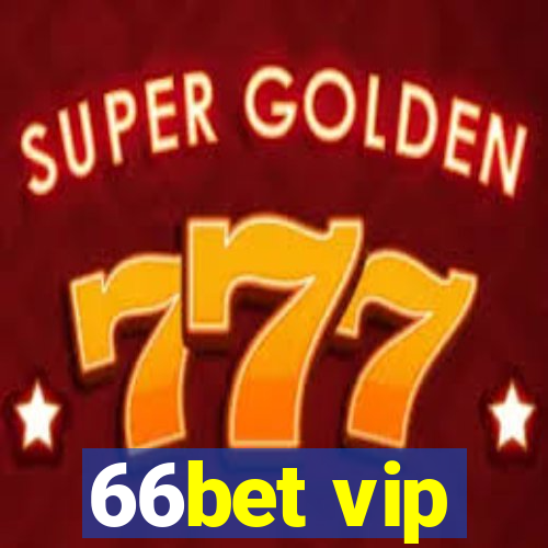 66bet vip