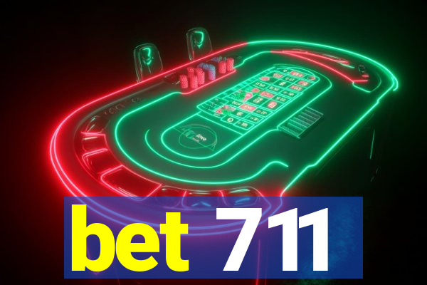 bet 711