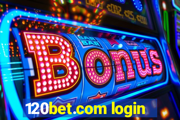 120bet.com login