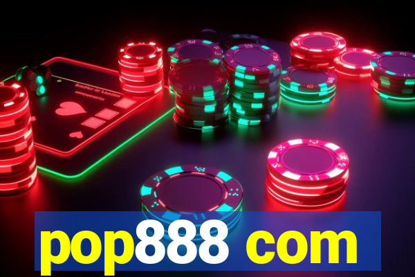 pop888 com