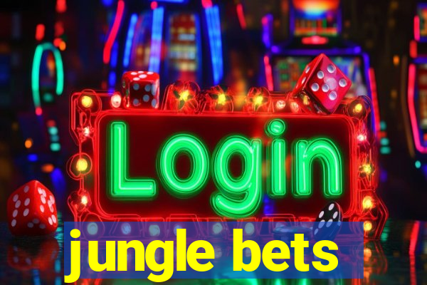 jungle bets