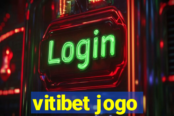 vitibet jogo